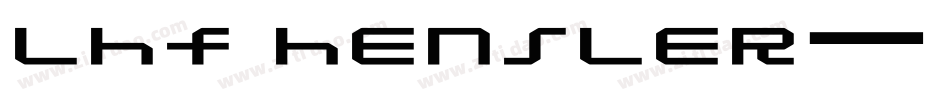 LHF Hensler字体转换